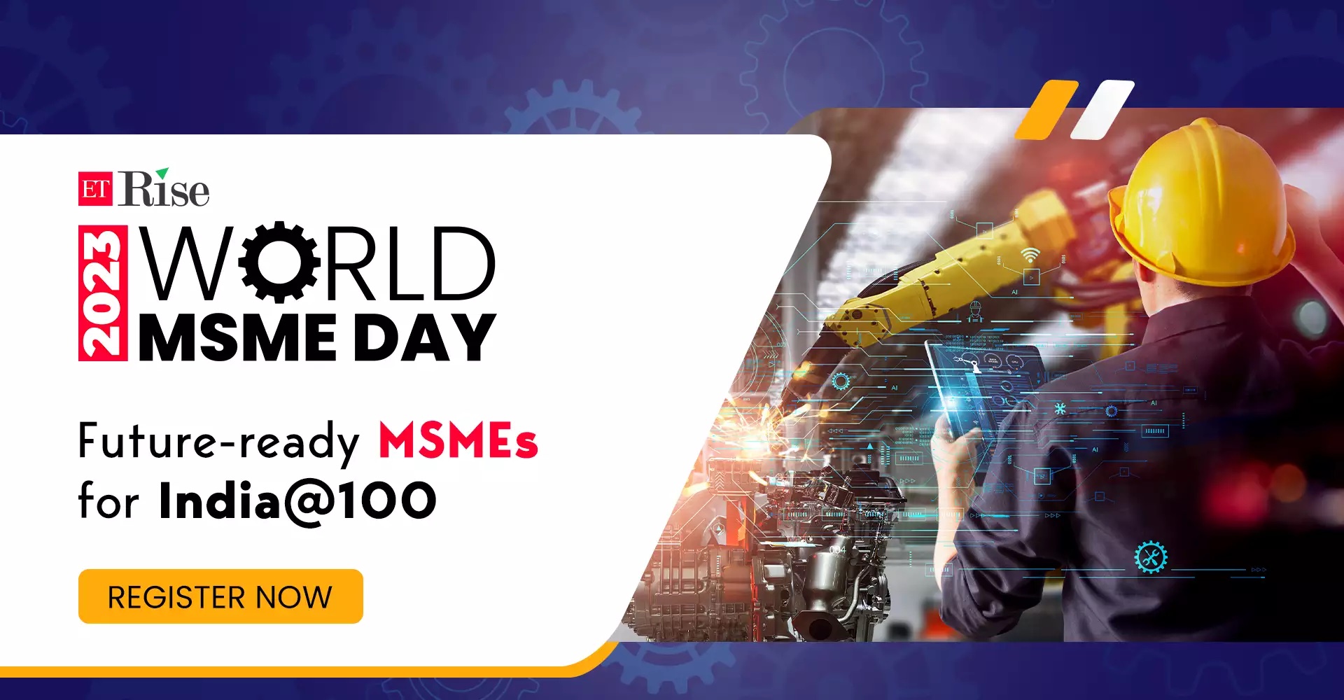 ET MSME Day 2023: Building Future-Ready MSMEs to Power the India@100 Dream