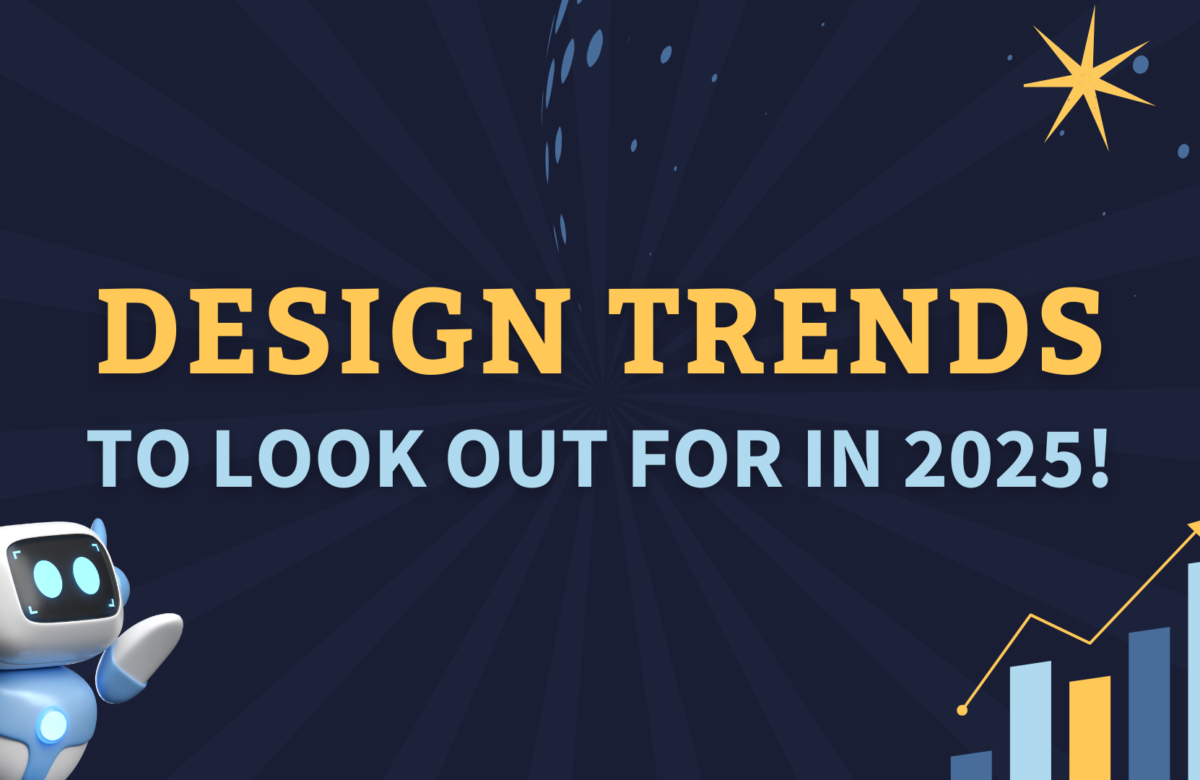 Design Trends to Watch in 2025